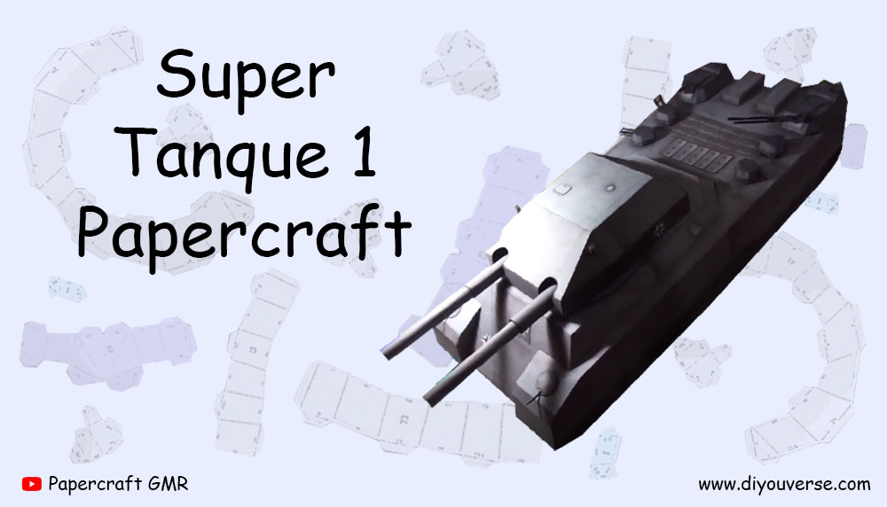 Super Tanque 1 Papercraft