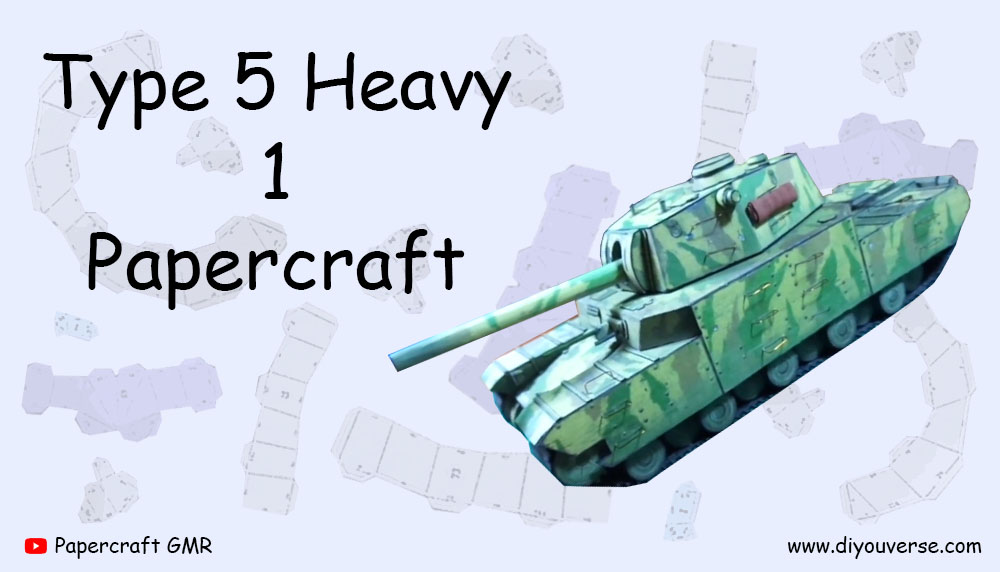 Type 5 Heavy 1 Papercraft